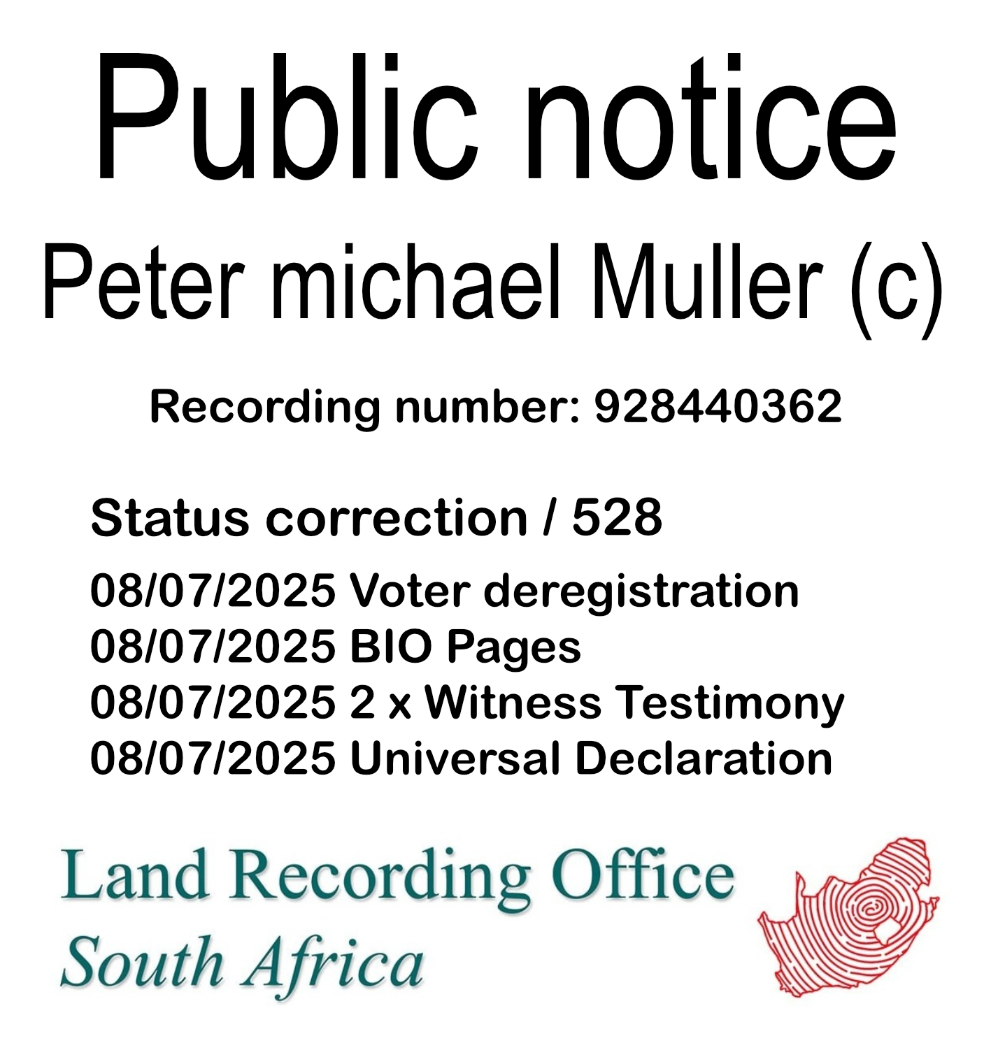 Public notice Peter michael Muller (c) Recording number 928440362